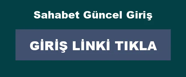 Sahabet Güncel Giriş infografik